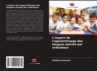 L'impact De L'apprentissage Des Langues Assisté Par Ordinateur Shelley Sorenson