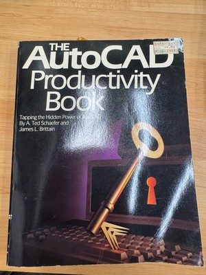 The AutoCAD Productivity Book: Tapping the Hidden Power of AutoC