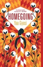 Homegoing - Paperback By Gyasi, Yaa - GOOD