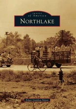 NEW Arcadia Publishing Northlake, IL 9780738590738 Images of America Trade Paper