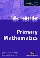 Reflective Reader Primary Maths (Achieving Qts S.) by 
