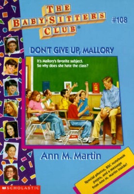 Dont Give Up, Mallory (Baby-Sitters Club (Quality)) - Paperback - ACCEPTABLE