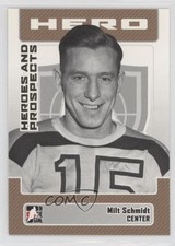 2006-07 ITG Heroes and Prospects Milt Schmidt #2 HOF 1v9