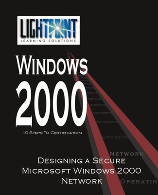 Designing a Secure Microsoft Windows 2000 Network iUniverse. com Taschenbuch