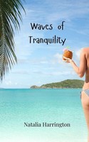 Waves Of Tranquility Natalia Harrington Taschenbuch Englisch 2025