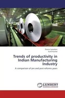 Prerna Sanwlani (U. A.) | Trends Of Productivity In Indian Manufacturing...