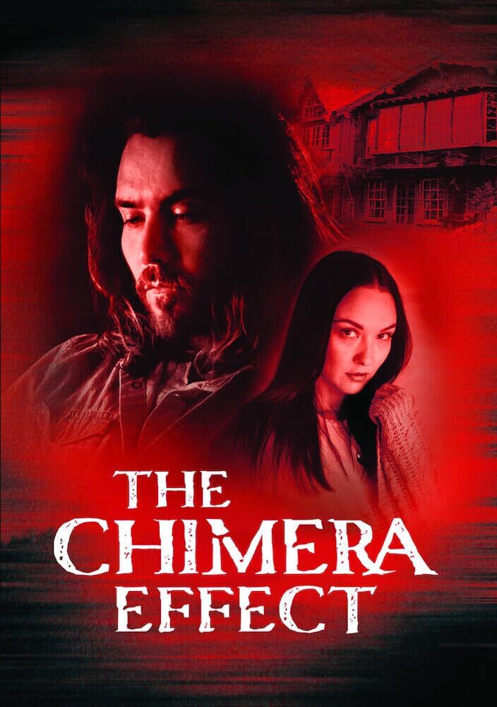 The Chimera Effect (DVD) Justin Bobby Ashley Nichols Jackie Moore