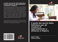 Ogechi Agim (U. A.) | Il Posto Dei Servizi Della Biblioteca Per Gli Studenti...