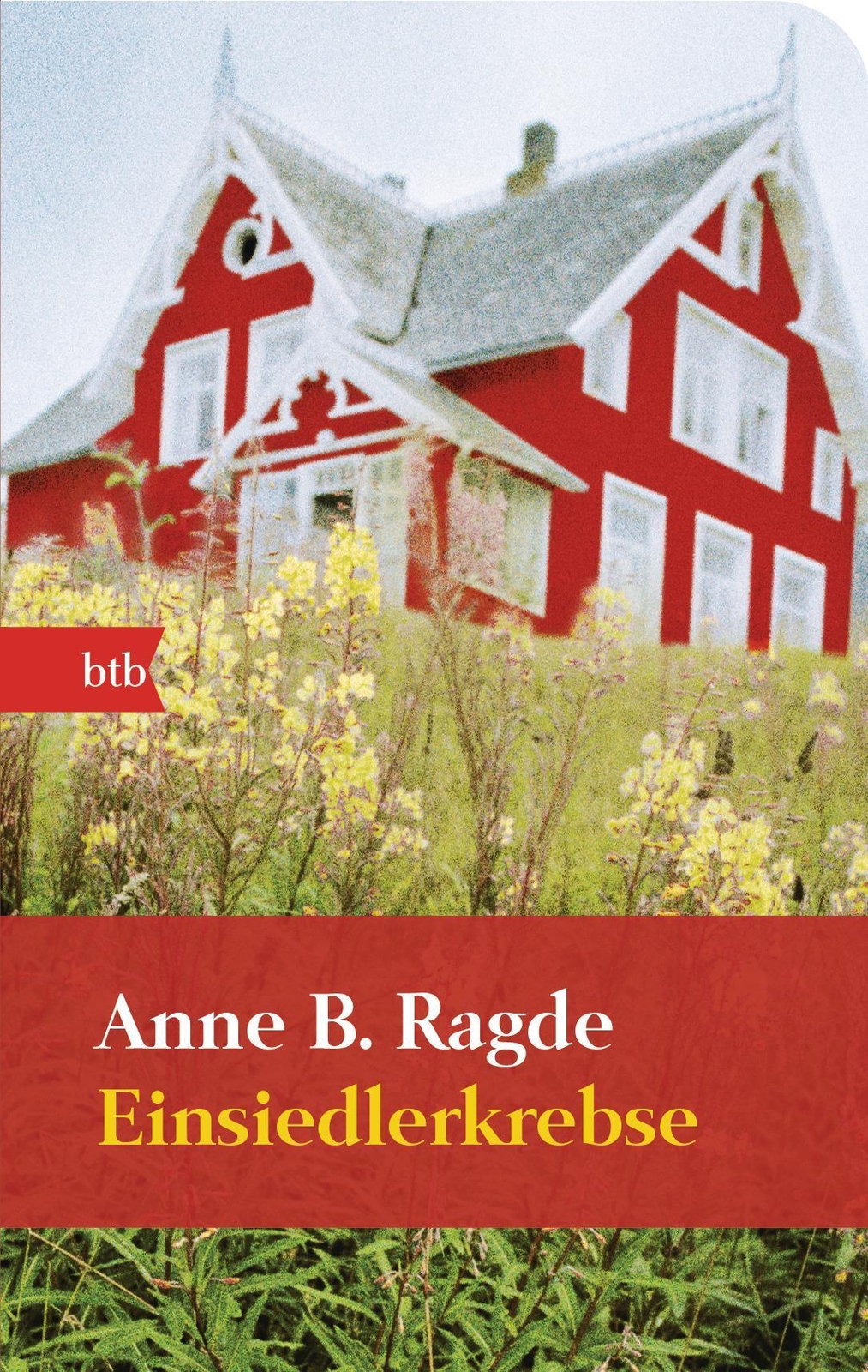 Thumbnail - Anne B. Ragde | Einsiedlerkrebse | Taschenbuch | Deutsch (2011) | 448