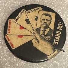 1904 Theodore Roosevelt Campaign Pinback Button Teddy Poker Stand Pat