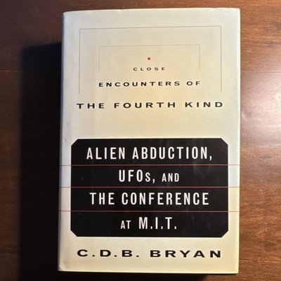 C. D. B. Bryan - Close Encounters of the Fourth Kind, Hardcover, Knopf, 1995