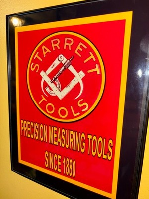 Starrett Precision Tools Machinist Calipers Micrometer Shop Advertising Sign