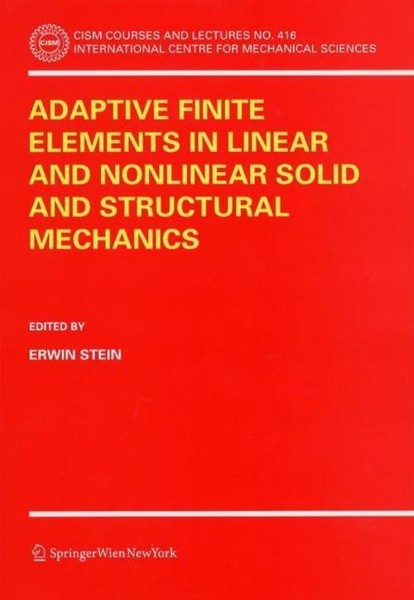 Adaptive Finite Elements In Linear And Nonlinear Solid And Structural Mechanics-image