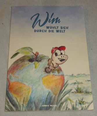 WIM WÜHLT SICH DURCH DIE WELT J. Weissel GUTER ZUSTAND