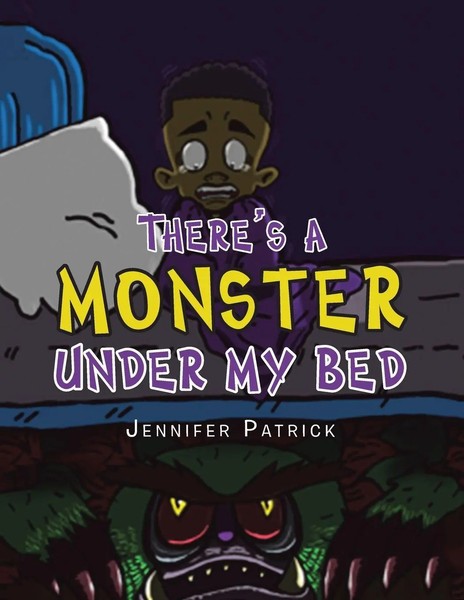 Jennifer Patrick | There's A Monster Under My Bed | Taschenbuch | Englisch-image