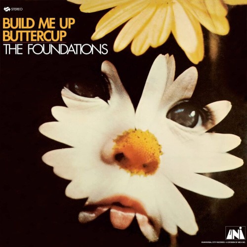 Build Me Up Buttercup (Ltd. Yellow/Clear Split Vinyl) by Foundations, The