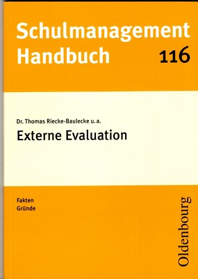 SCHULMANAGEMENT-HANDBUCH BAND 116: EXTERNE EVALUATION