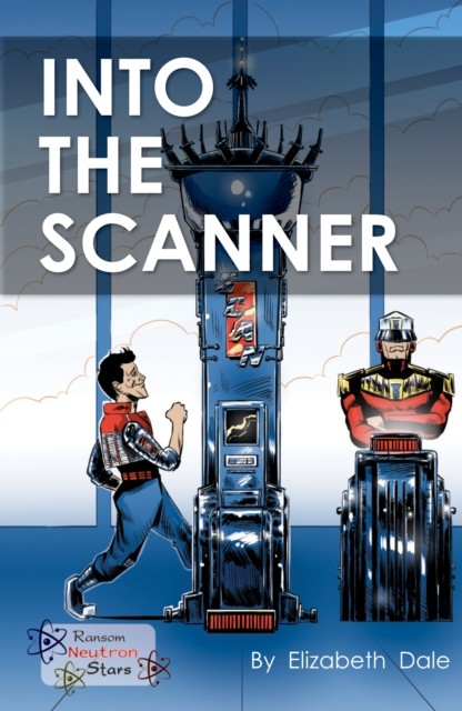 Into the Scanner by Elizabeth Dale,  Dale Elizabeth - 9781785914393 - Image 4
