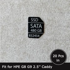 20pcs of SATA 480GB SSD caddy label sticker 832454 for hpe G8 G9 2.5'' trays