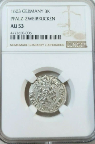 1603 GERMANY SILVER 3 KREUZER 3K JOHANN I PFALZ ZWEIBRUCKEN NGC AU 53 TOP POP 1