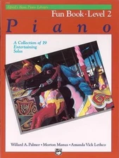 Alfred's Basic Piano Library Fun Boo- paperback, Willard A Palmer, 9780739007891