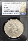 1889-P Morgan Silver Dollar $1 - NGC MS63 - Original Bag Fragment