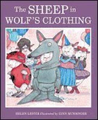 The Sheep in Wolf's Clothing - Paperback By Lester, Helen - GOOD