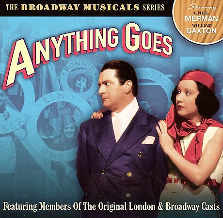 Anything Goes (Featuring Members of the Original London and Broadway ...