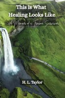 Heaven Taylor L | This Is What Healing Looks Like | Taschenbuch | Englisch