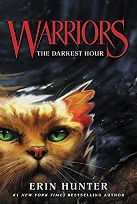 Warriors #6: The Darkest Hour by Erin Hunter 9780062367013 NEW