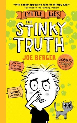 Lyttle Lies 2 : The Stinky Truth, Hardcover by Berger, Joe, Brand New, Free s...
