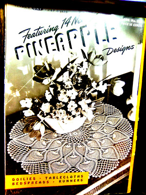 Clark's O.N.T. J.&P. Coats~Featuring 14 New Pineapple Designs #230 Magazine Book