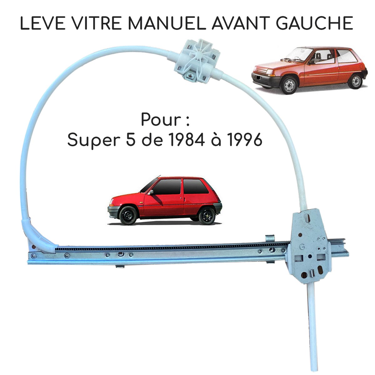 Elevalunas Delantero Izquierdo Peugeot 406 Lève Vitre Manuel Super 5 Mecanisme De Leve Vitre Arriere Droit Pour Renault Super 5 (5portes) - 7700774978 - Auto Lève Porte Hermes Lite 2