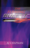 Aj Chapman | The Flaming Bullet | Buch | Englisch (2012) | Gebunden