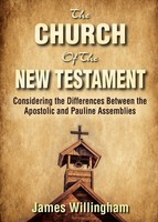 The Church Of The New Testament James Willingham Taschenbuch Englisch 2018
