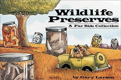 Wildlife Preserves - Paperback, by Gary Larson - Good j