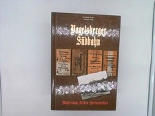Vogelsberger Südbahn. Geschichte einer liebe...
