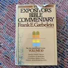 The Expositor's Bible Commentary Volume 10: Romans, 1 and 2 Corinthian, Galatian