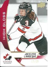 2019-20 Upper Deck UD Team Canada Juniors JOCELYNE LAROCQUE #53 High Gloss /25