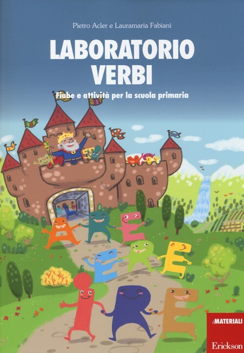 Libri Pietro Acler / Fabiani Laura M. - Laboratorio Verbi. Fiabe E Attivita Per