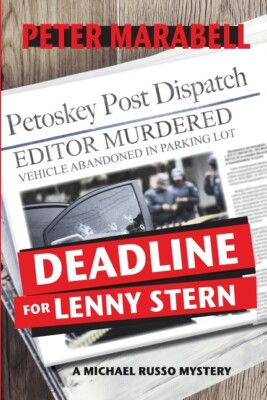Deadline For Lenny Stern: A Michael Russo Mystery