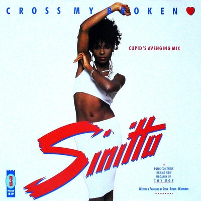 Sinitta - Cross My Broken Heart (Cupid's Avenging Mix), 12'', (Vinyl)
