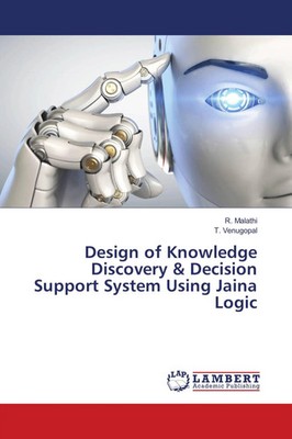 R. Malathi (u. a.) | Design of Knowledge Discovery & Decision Support System...
