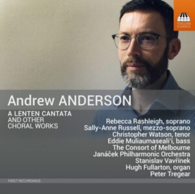 Andrew Anderson: A Lenten Cantata and Other Choral Works - Image 3