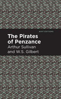 Arthur Sullivan (U. A.) | The Pirates Of Penzance | Taschenbuch | Englisch