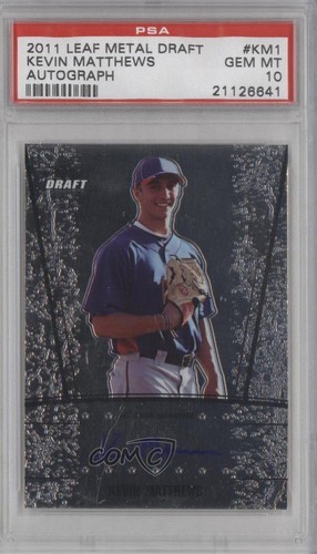 2011 Leaf Metal Draft Kevin Matthews #AU-KM1 PSA 10 GEM MT Auto