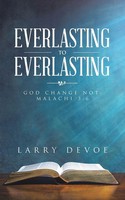 Larry Devoe | Everlasting To Everlasting | Taschenbuch | Englisch (2019)