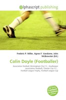 Frederic P. Miller (U. A.) | Colin Doyle (Footballer) | Taschenbuch | Englisch