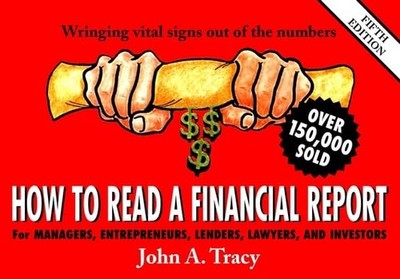 How to Read A Financial Report - Paperback By Tracy, John A - GOOD