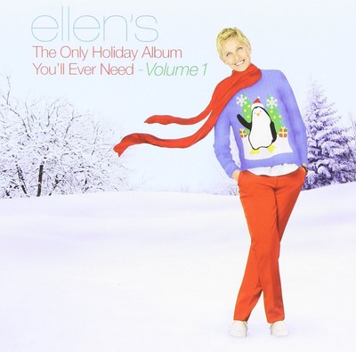 Ellen's The Only Holiday Album You'll Ever Need, Vol. 1